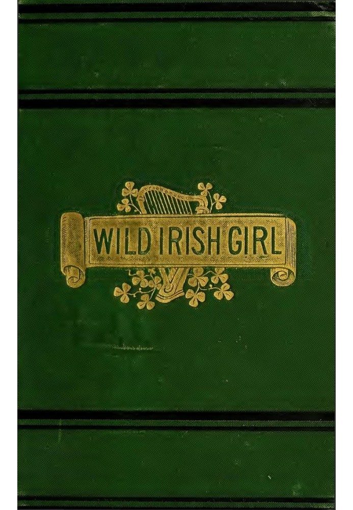 The Wild Irish Girl: A National Tale