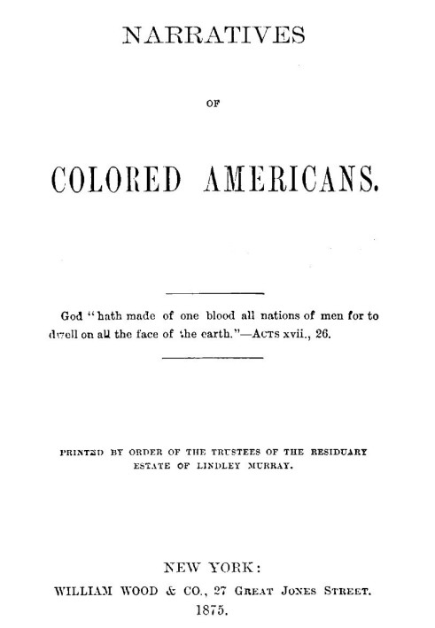 Narratives of Colored Americans