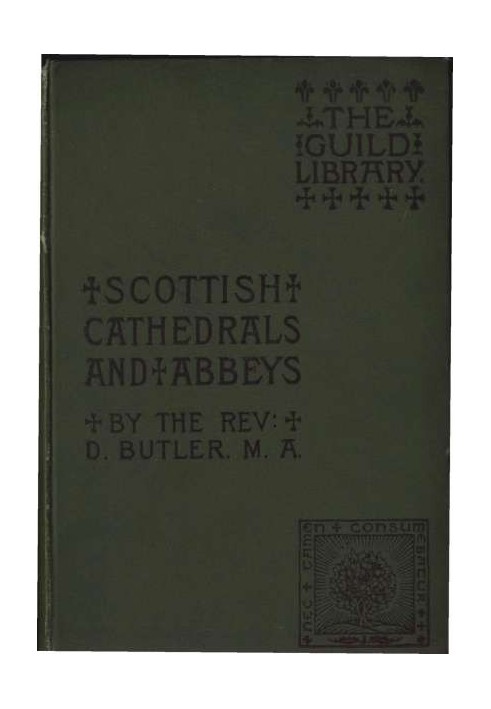 Scottish Cathedrals and Abbeys