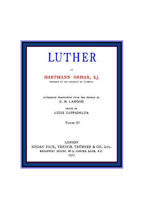 Luther, vol. 6 of 6