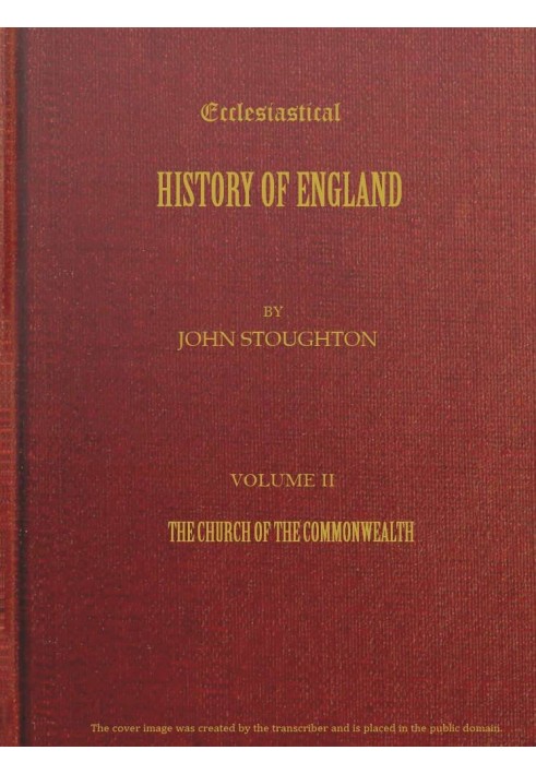Церковна історія Англії, том 2 — Церква Співдружності