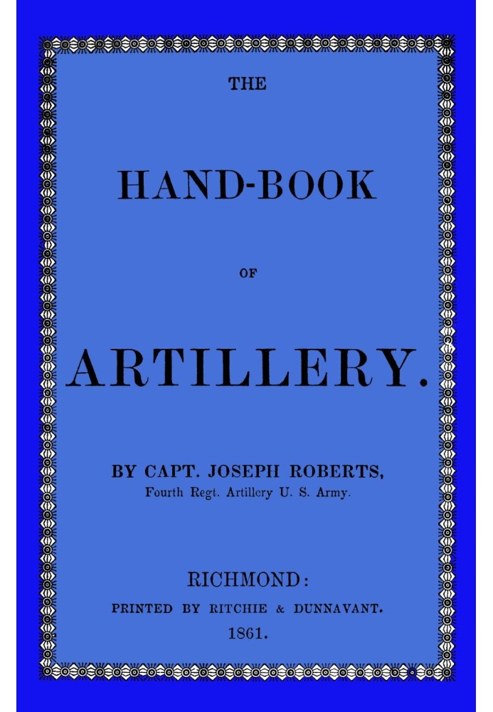 The hand-book of artillery