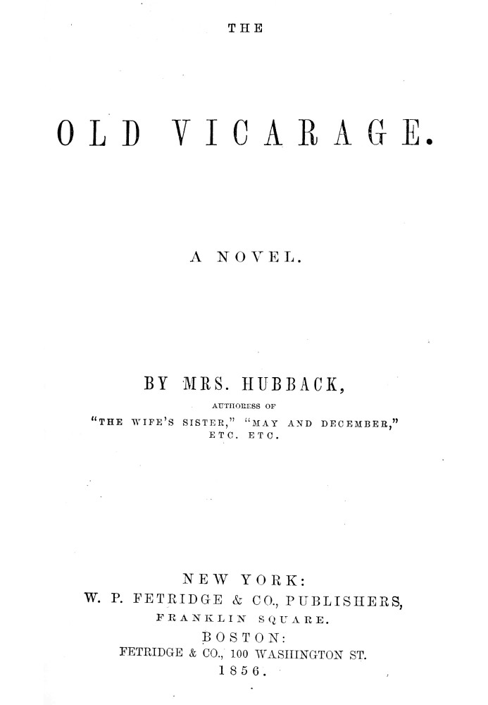 The old vicarage : $b A novel