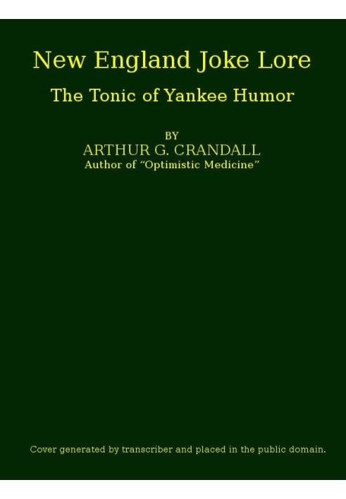 New England Joke Lore: The Tonic of Yankee Humor