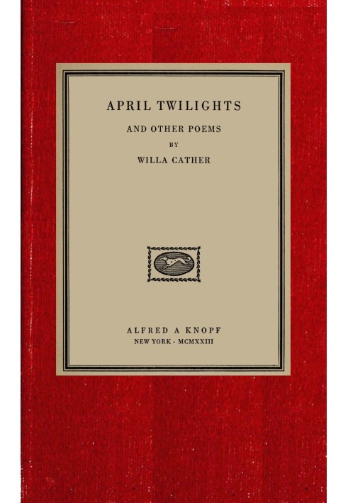 April twilights, and other poems