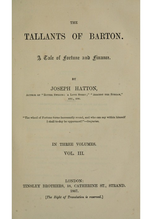 The Tallants of Barton, том. 3 (з 3) : $b Казка про долю та фінанси