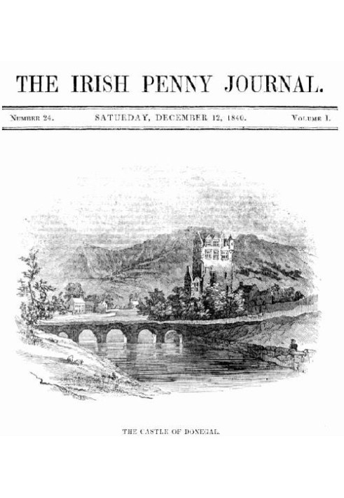 The Irish Penny Journal, Vol. 1 No. 24, December 12, 1840