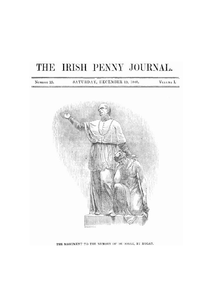 The Irish Penny Journal, Vol. 1 No. 25, December 19, 1840