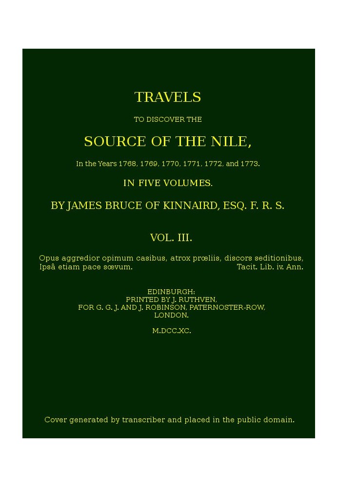 Travels to Discover the Source of the Nile, Volume 3 (of 5) In the years 1768, 1769, 1770, 1771, 1772 and 1773