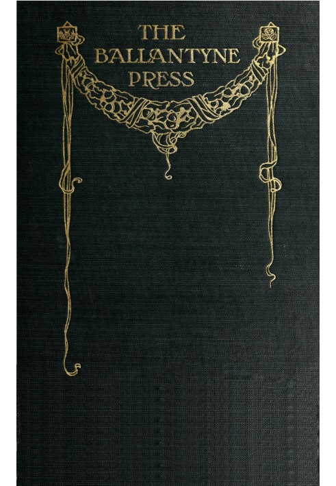 Ballantyne Press та її засновники, 1796-1908