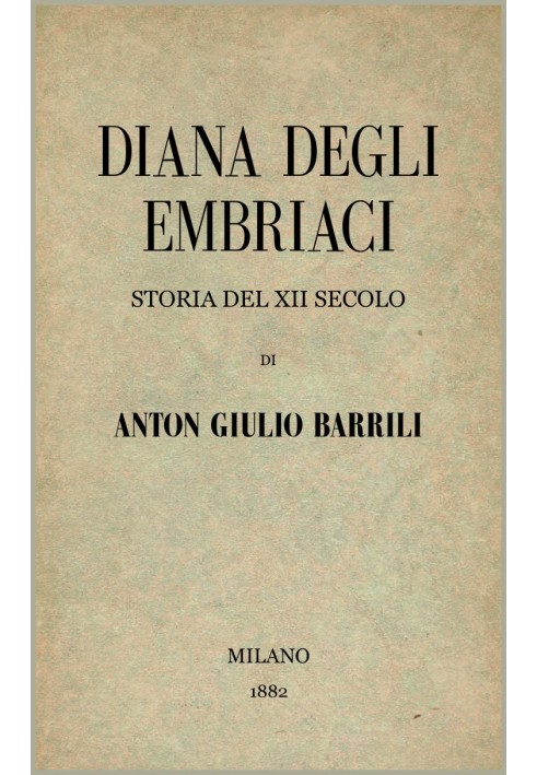 Diana degli Embriaci: History of the 12th century