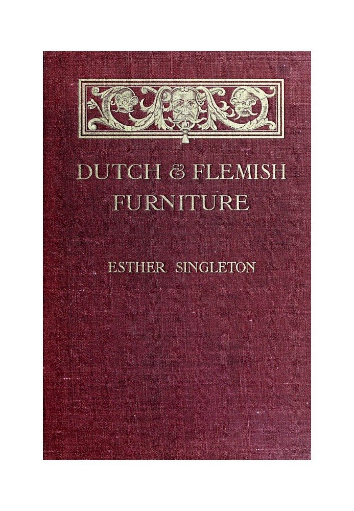 Dutch and Flemish Furniture