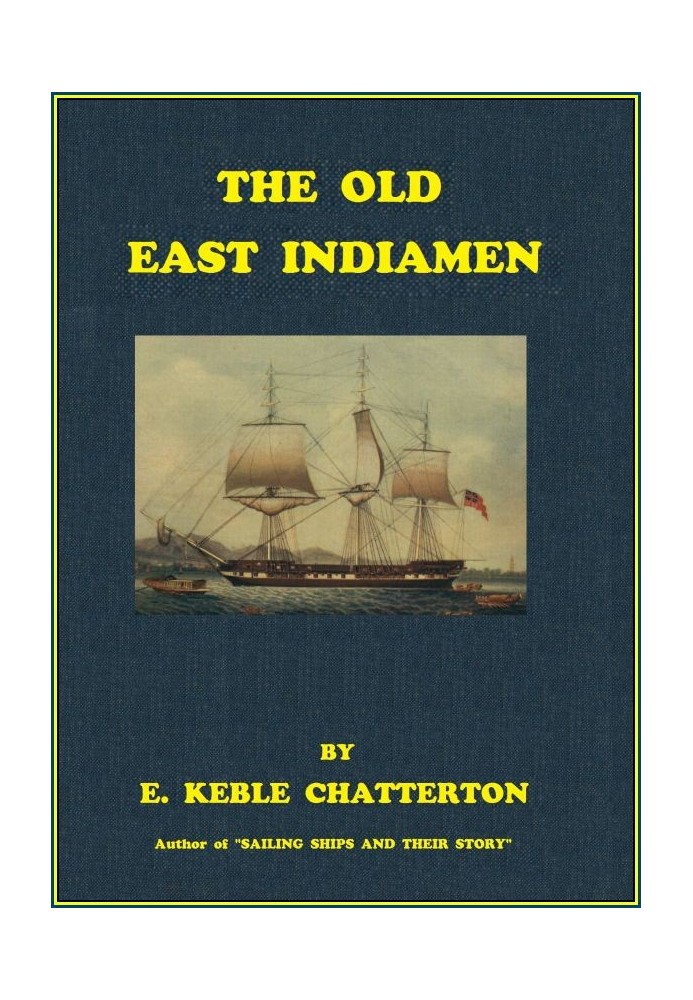 The Old East Indiamen