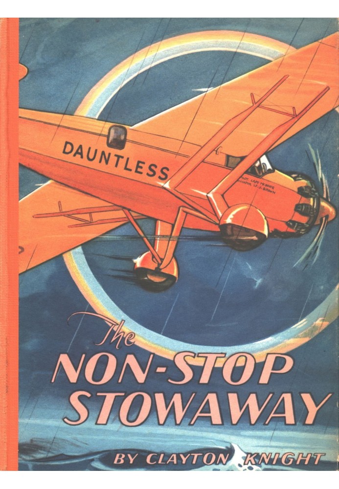 The non-stop stowaway : $b The story of a long distance flight