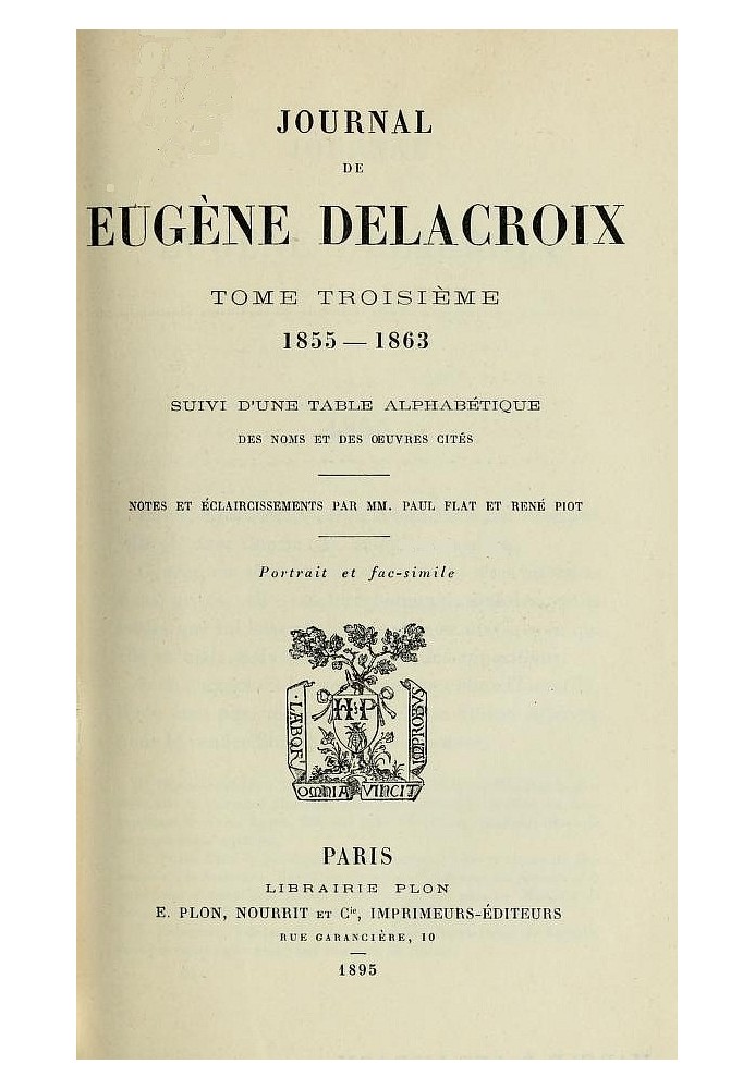 Journal of Eugène Delacroix, Volume 3 (of 3) 1855-1863