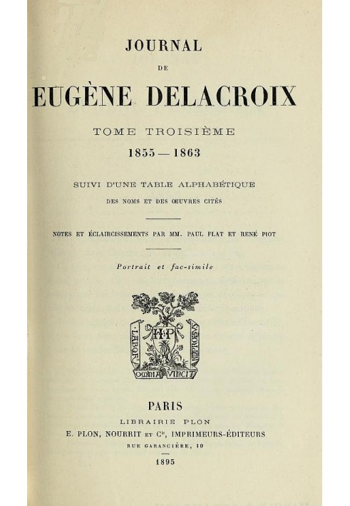 Journal of Eugène Delacroix, Volume 3 (of 3) 1855-1863