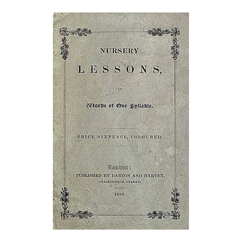 Nursery Lessons, in Words...