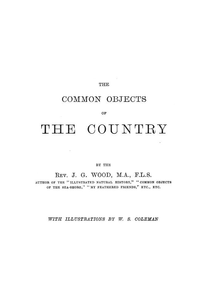 The Common Objects of the Country