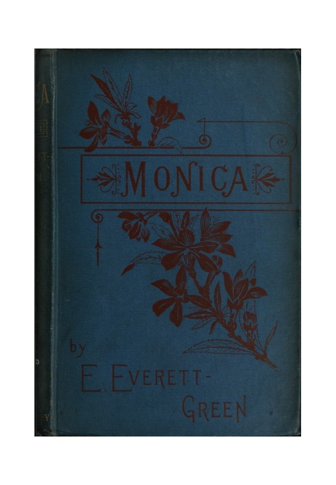 Monica: A Novel, Volume 1 (of 3)