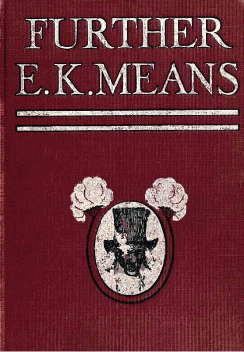 Further E. K. Means Is This a Title? It Is Not. It Is the Name of a Writer of Negro Stories, Who Has Made Himself So Completely 