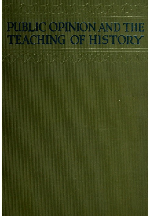 Public opinion and the teaching of history in the United States