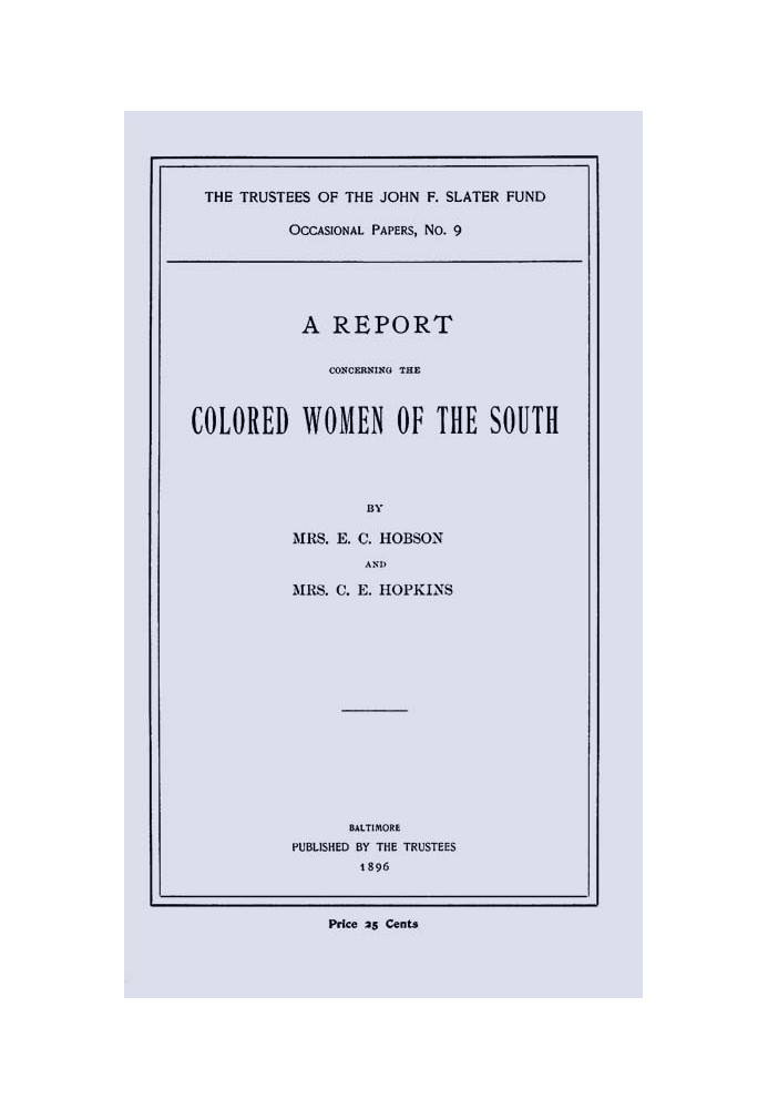 A Report Concerning the Colored Women of the South