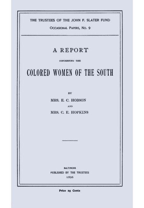 A Report Concerning the Colored Women of the South