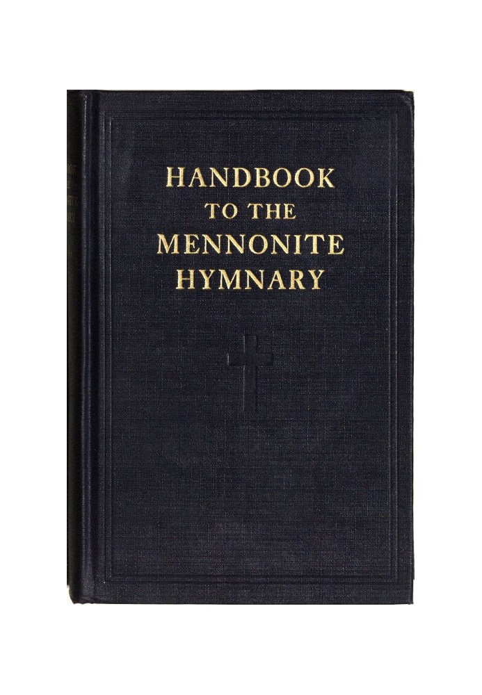 Handbook to the Mennonite Hymnary