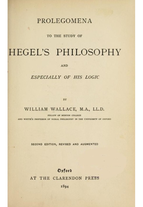 Prolegomena to the Study of Hegel's Philosophy, and Especially of His Logic