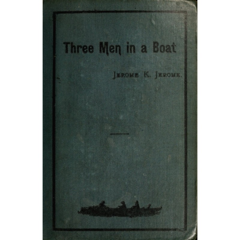 Three Men in a Boat (To Say...