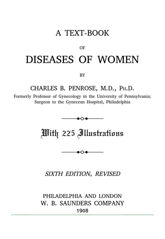 A Text-book of Diseases of Women