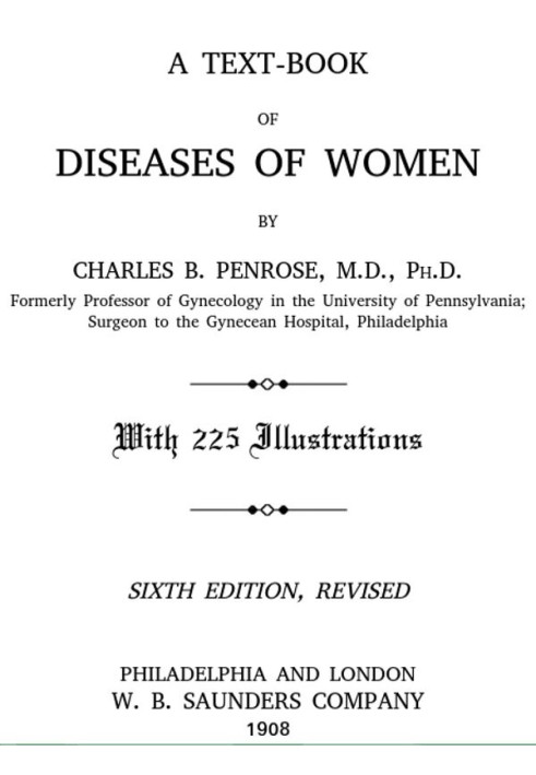 A Text-book of Diseases of Women