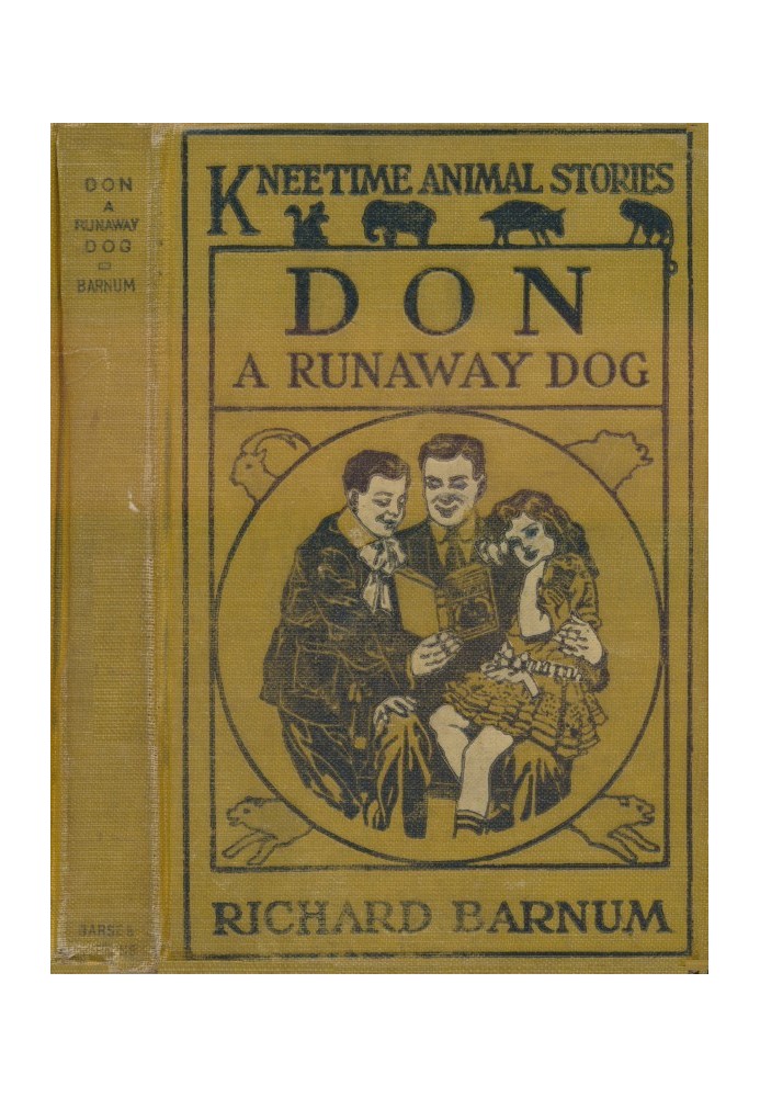 Don, a Runaway Dog: His Many Adventures