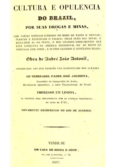 Culture and opulence of Brazil for its drugs and mines: $b with several curious news on how to make sugar; planting and processi