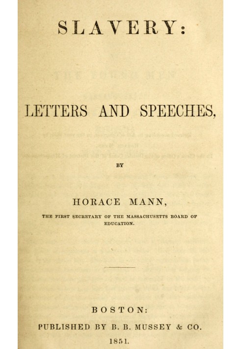 Slavery: letters and speeches