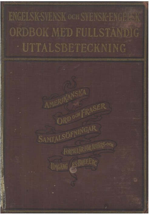 Англо-шведський і шведсько-англійський словник із повною вимовою