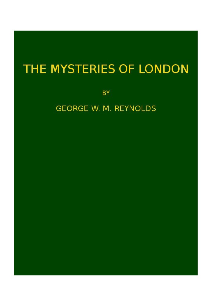 The Mysteries of London, v. 4/4