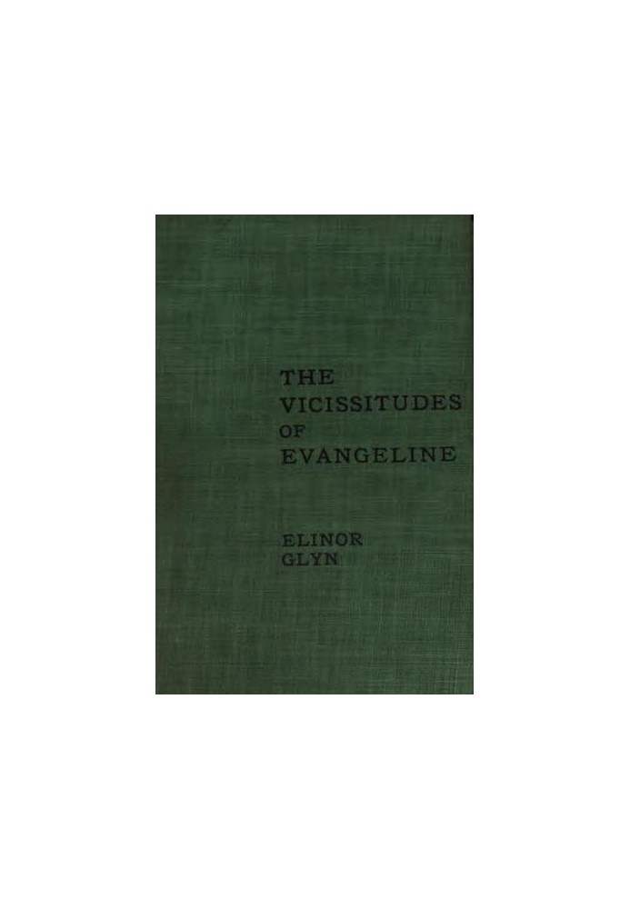 The Vicissitudes of Evangeline