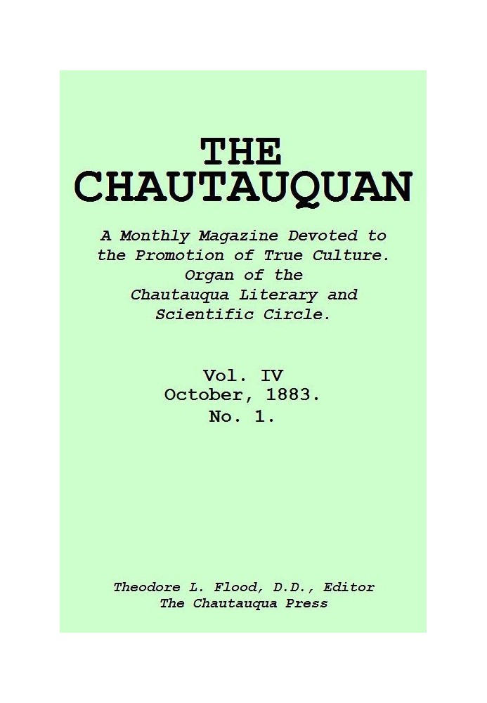 The Chautauquan, Vol. 04, October 1883