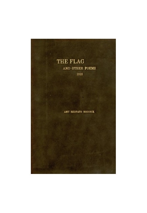 The Flag, and Other Poems, 1918