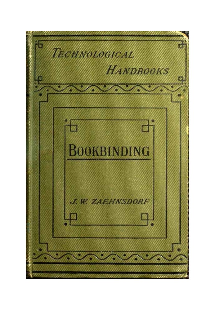 The Art of Bookbinding: A practical treatise, with plates and diagrams