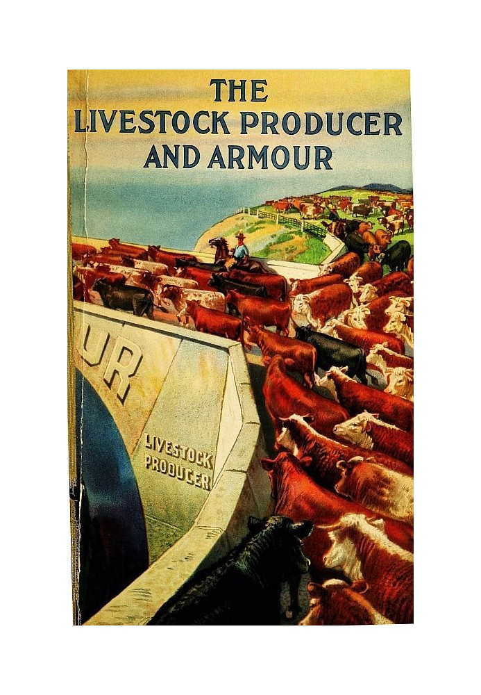 The Livestock Producer and Armour