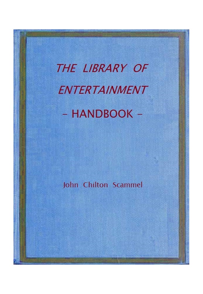 The Library of Entertainment: Handbook