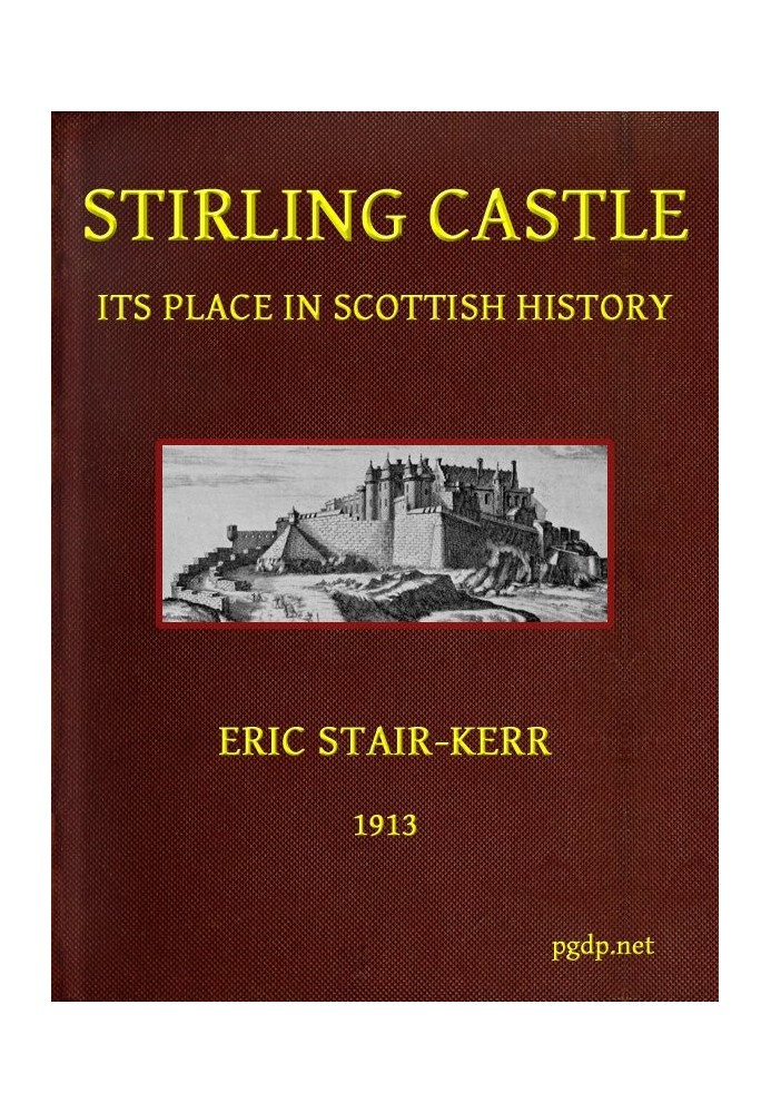 Замок Стерлінг, його місце в історії Шотландії