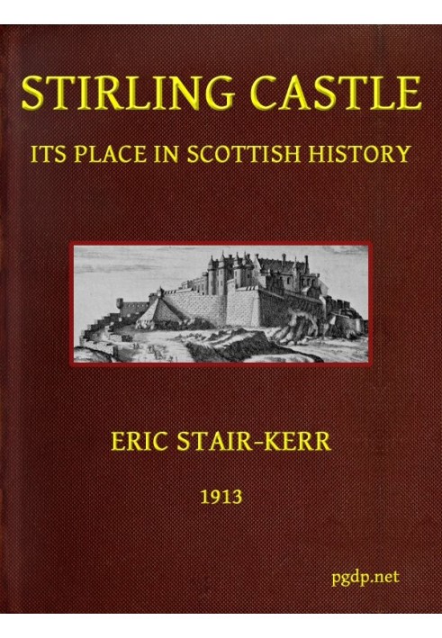 Замок Стерлінг, його місце в історії Шотландії