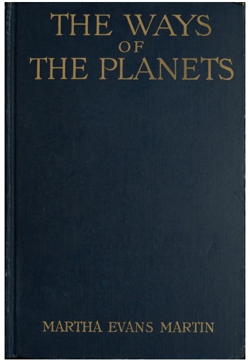 The Ways of the Planets