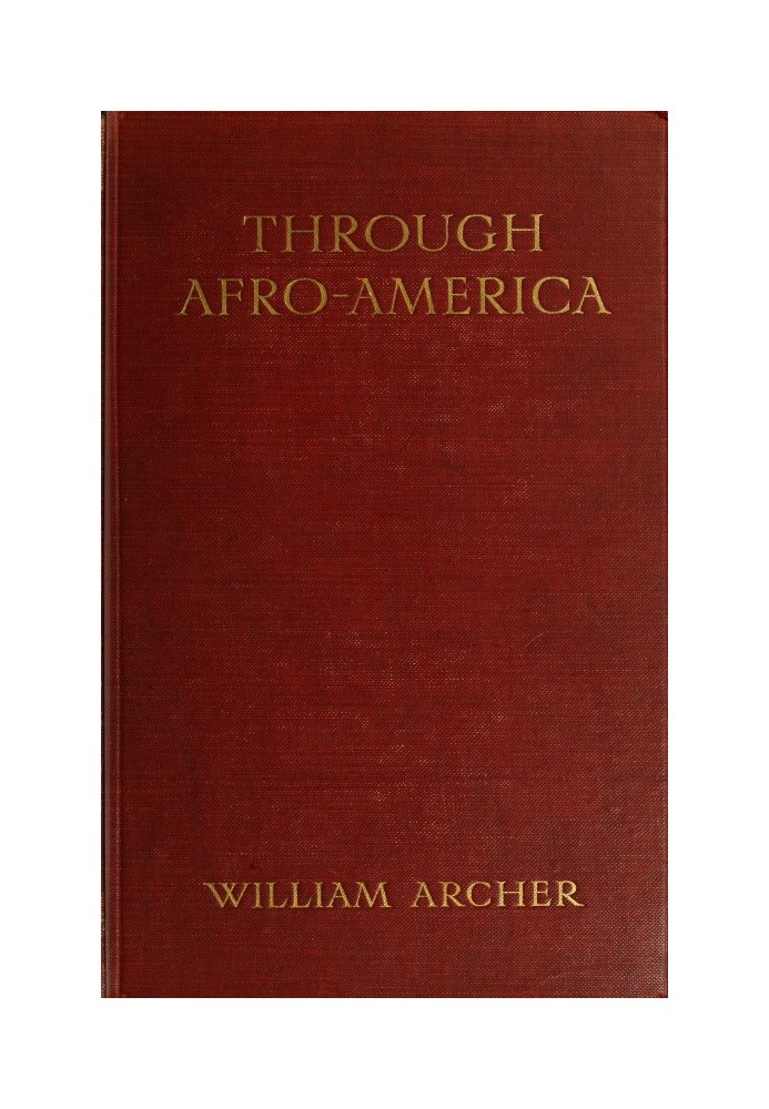 Through Afro-America: An English Reading of the Race Problem