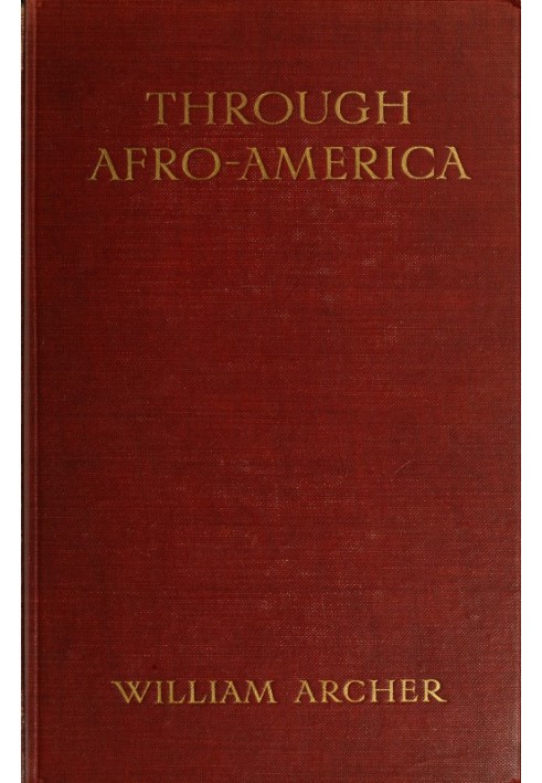 Through Afro-America: An English Reading of the Race Problem