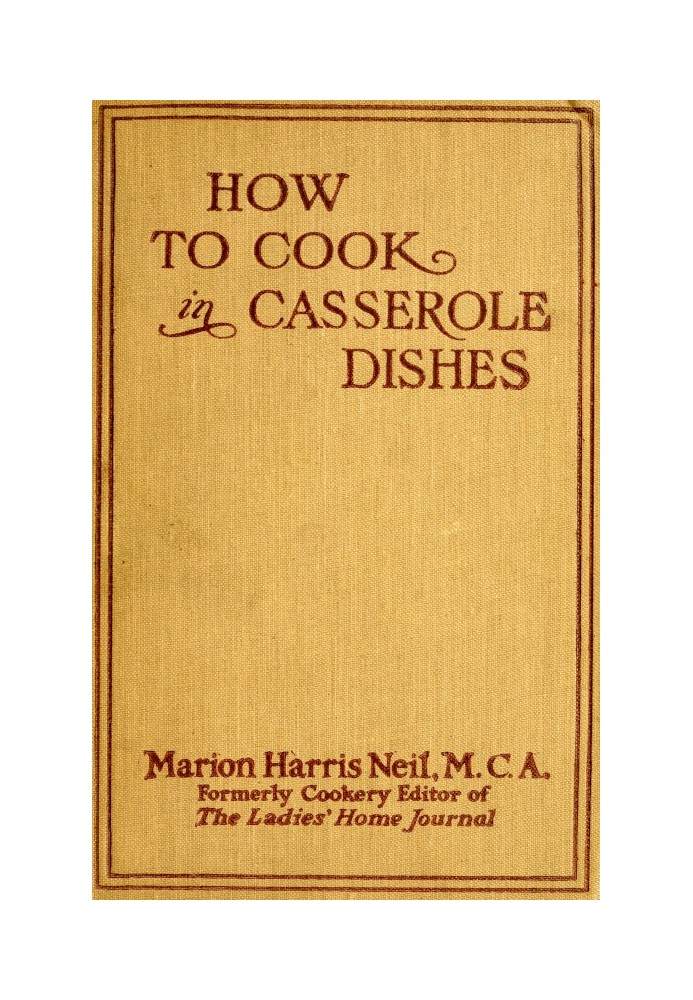 How to Cook in Casserole Dishes