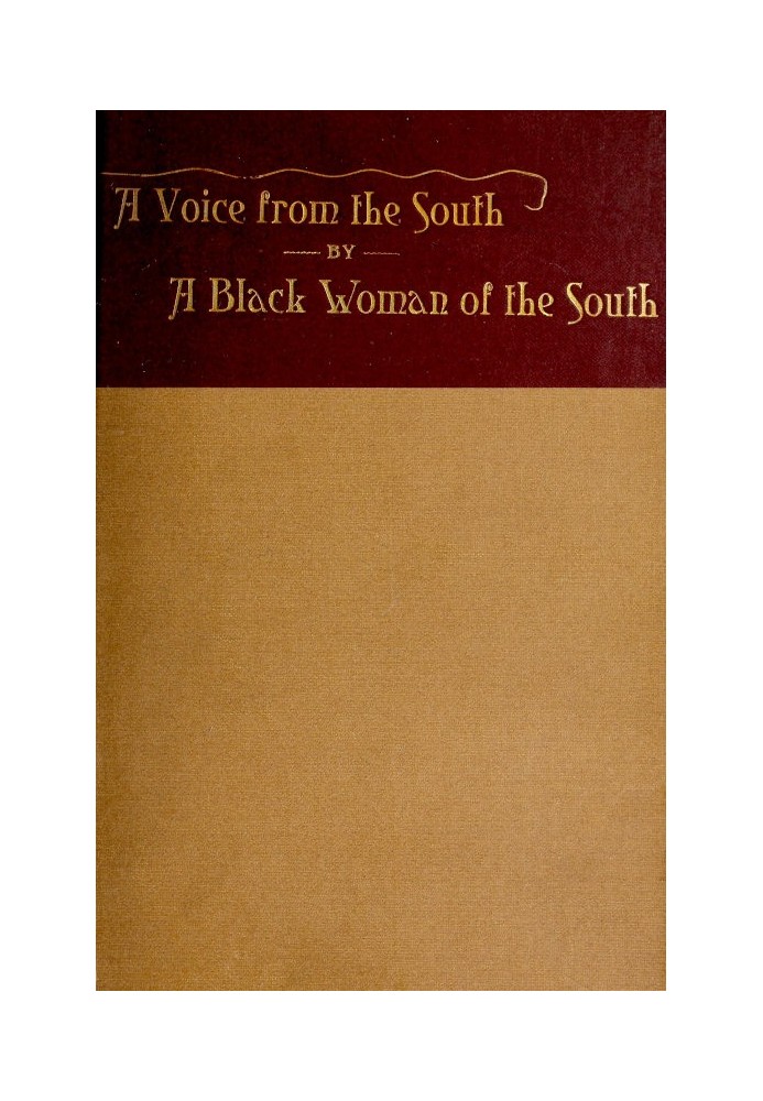 A Voice from the South By a Black Woman of the South